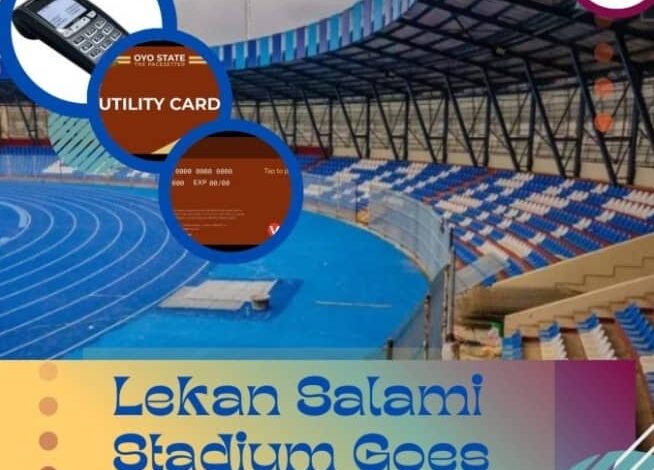 Oyo launches digital Utility Card for Lekan Salami Stadium 1 WhatsApp Image 2024 10 15 at 6.30.39 PM